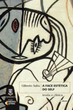 A face estética do self: teoria e clínica