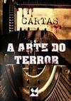 A Arte do Terror - Cartas (A Arte do Terror #4)