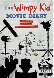 The Wimpy Kid Movie Diary: How Greg Heffley Went Hollywood