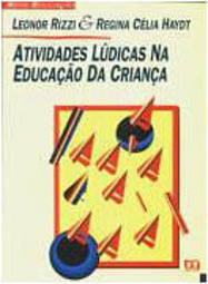 Atividades Lúdicas na Educação da Criança