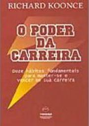 O Poder da Carreira