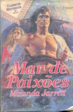 Mar de Paixões (Clássicos Históricos #38)