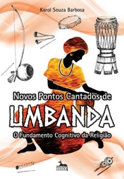 Novos pontos cantados de umbanda