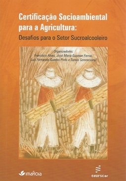 CERTIFICAÇÃO SOCIOAMBIENTAL PARA A AGRICULTURA