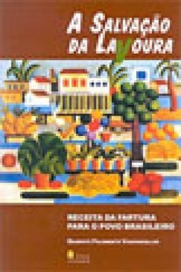 A Salvação da Lavoura
