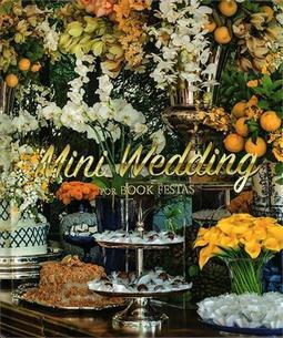 MINI WEDDING: POR BOOK FESTAS – VOLUME 1