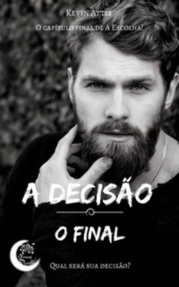 A Decisão #2