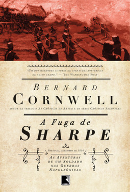 Aventuras De Sharpe - A Fuga De Sharpe - Volume 10 - Bernard Cornwell