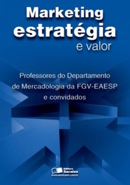 Marketing: estratégia e valor