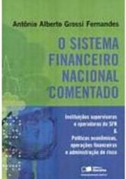 O Sistema Financeiro Nacional Comentado