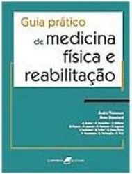 Guia Prático de Medicina Física e Reabilitação