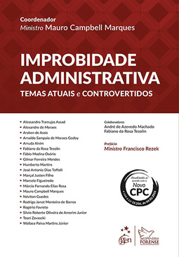 Improbidade administrativa: Temas atuais e controvertidos