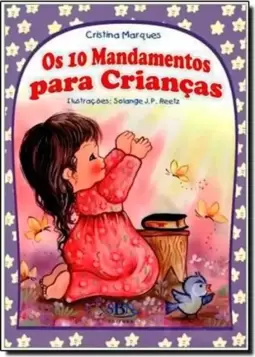 Porcoes Especiais Da Biblia:10 Mandamentos Para Criancas, Os