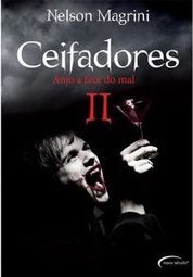 Ceifadores - Anjo A Face do Mal II