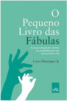 O PEQUENO LIVRO DAS FABULAS