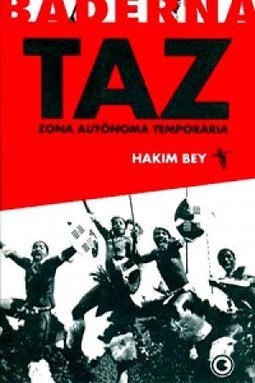 Taz: Zona Autônoma Temporária