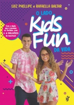 O lado Kids Fun da vida