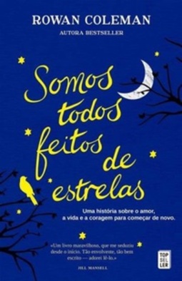 Somos Todos Feitos de Estrelas