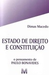 Estado de direito e constituição: o pensamento de Paulo Bonavides