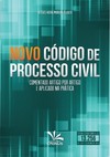 Código de processo civil comentado artigo por artigo aplicado na prática