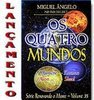 OS QUATRO MUNDOS -Okumene, Kosmos, Ayon, Sheol