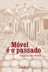 Móvel é o passado