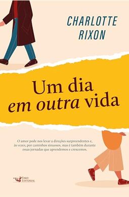 Um dia em outra vida
