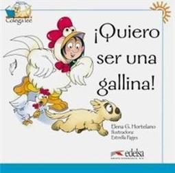 Quiero Ser una Galinna!
