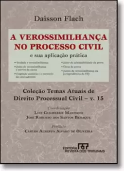 Verossimilhanca No Processo Civil, A E Sua Aplicacao Pratica