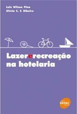 Lazer e Recreação na Hotelaria