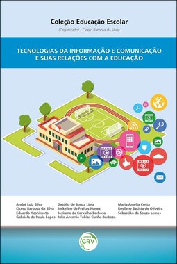Tecnologias da informação e comunicação e suas relações com a educação