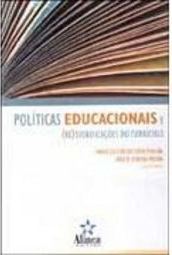 Políticas Educacionais e (Re) Significação do Currículo