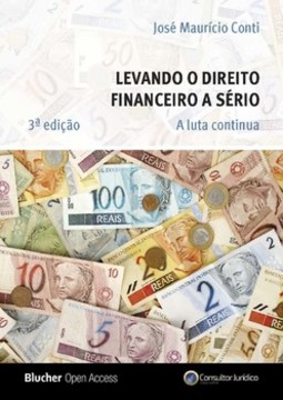 Levando o direito financeiro a sério: a luta continua