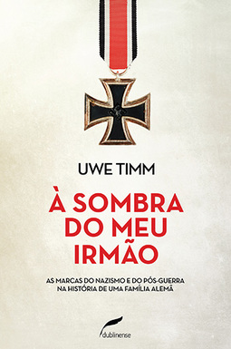 À sombra do meu irmão: As marcas do nazismo e do pós-guerra na história de uma família alemã