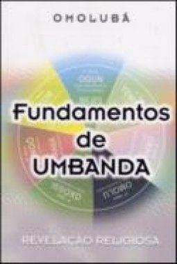 Fundamentos de Umbanda: Revelação Religiosa
