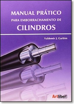 Manual Prático Para Emborrachamento de Cilindros