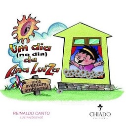 Um dia (no dia) da Ana Luiza