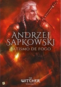 Batismo de fogo (The Whitcher #5)