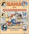 História da Bahia em Quadrinhos
