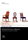 Democracia liberal: a política, o justo e o bem