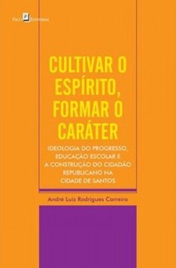 Cultivar o espírito, formar o caráter