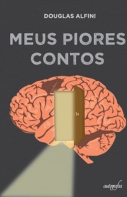 Meus Piores Contos #1