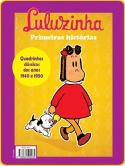 Luluzinha - Primeiras Histórias (Quadrinhos Clássicos #1)