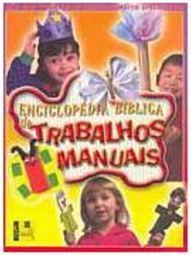 Enciclopédia Bíblica de Trabalhos Manuais