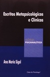 Escritos Metapsicologicos E Clínicos (Cínica Psicanalítica)