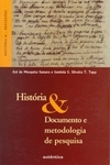 História e documento e metodologia de pesquisa