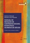 Manual de redação de contratos sociais, estatutos e acordos de sócios