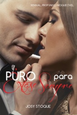 Puro Êxtase para Sempre (Trilogia Puro Êxtase #3)