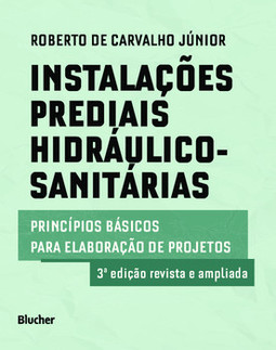 Instalações prediais hidráulico-sanitárias: princípios básicos para elaboração de projetos