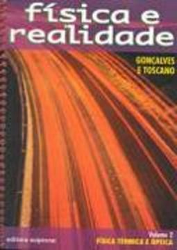 Física e Realidade: Física Térmica e Óptica - 2 série - 2 grau